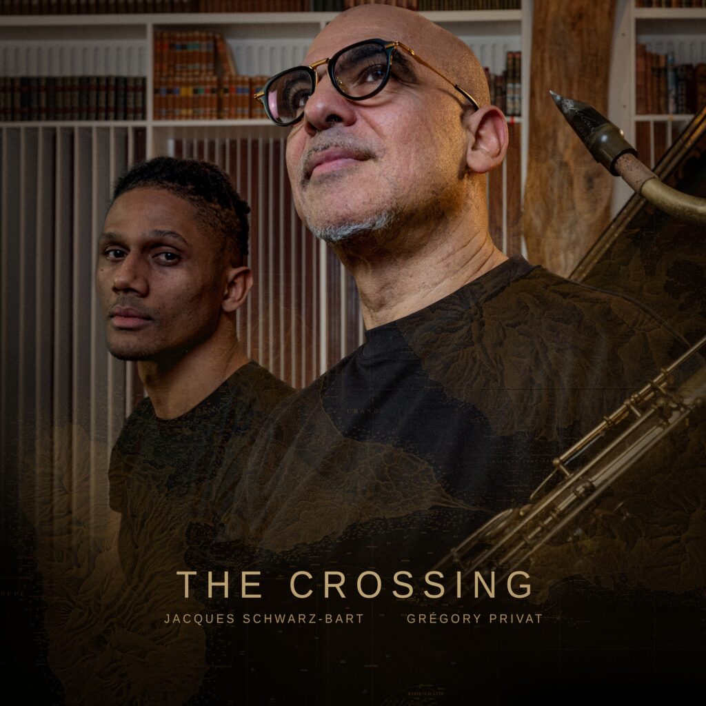 « The Crossing », Premier Single de l’Album à Venir de Jacques Schwarz-Bart et Gregory Privat
