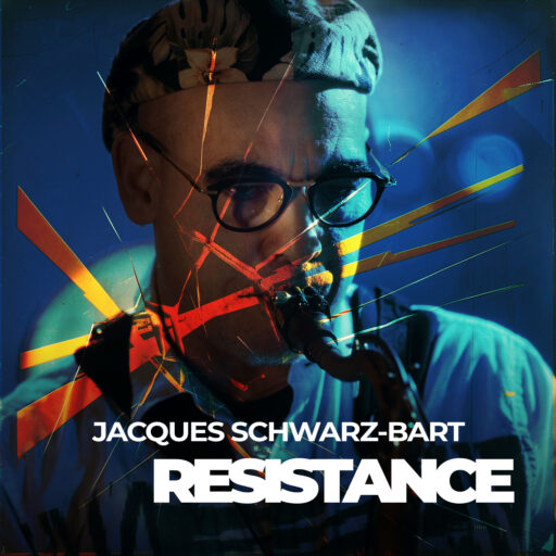 Nouveau single : Resistance de Jacques Schwarz-Bart